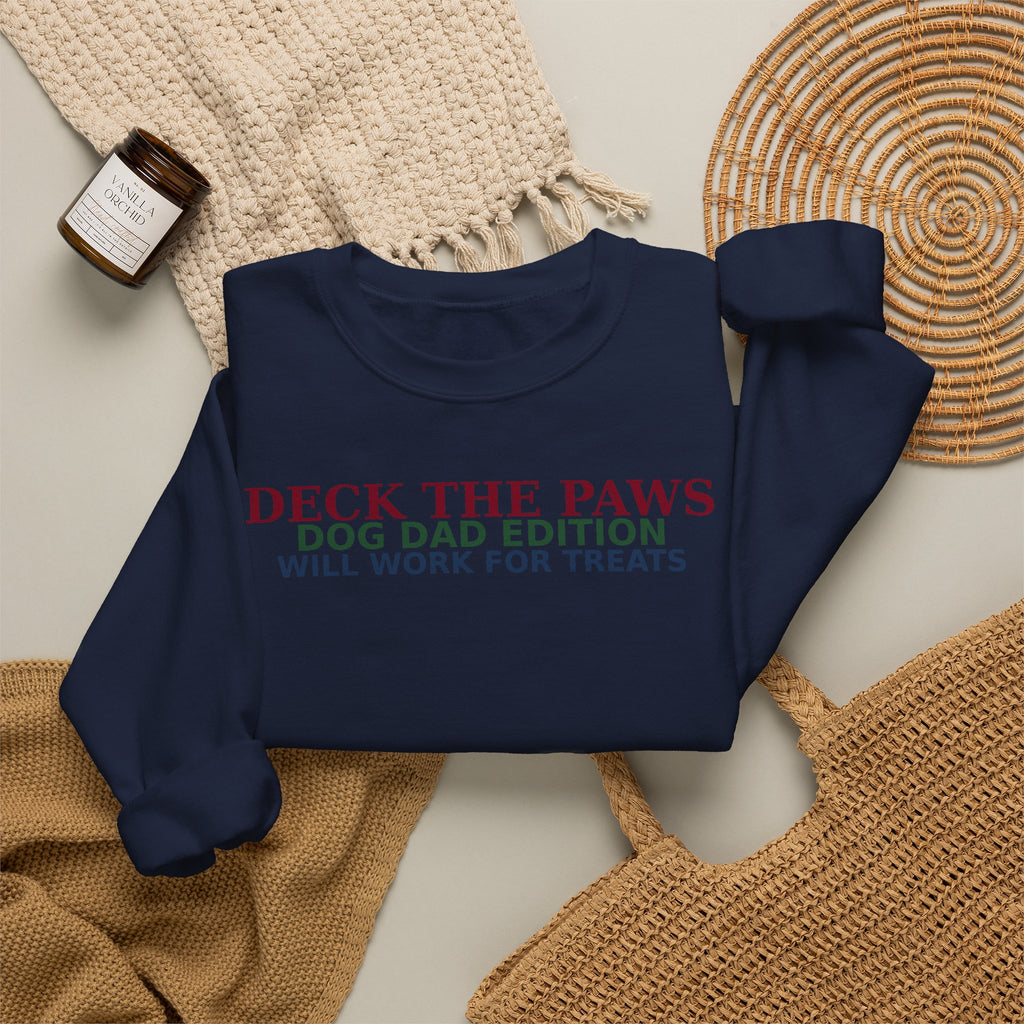 Deck The Paws Dog Dad Christmas Sweatshirt — Dog Dad Edition | Funny Dog Dad Holiday Crewneck