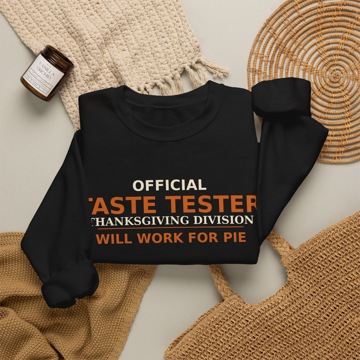 Thanksgiving Taste Tester Sweatshirt — Official Taste Tester Thanksgiving Division Funny Foodie Gift Crewneck
