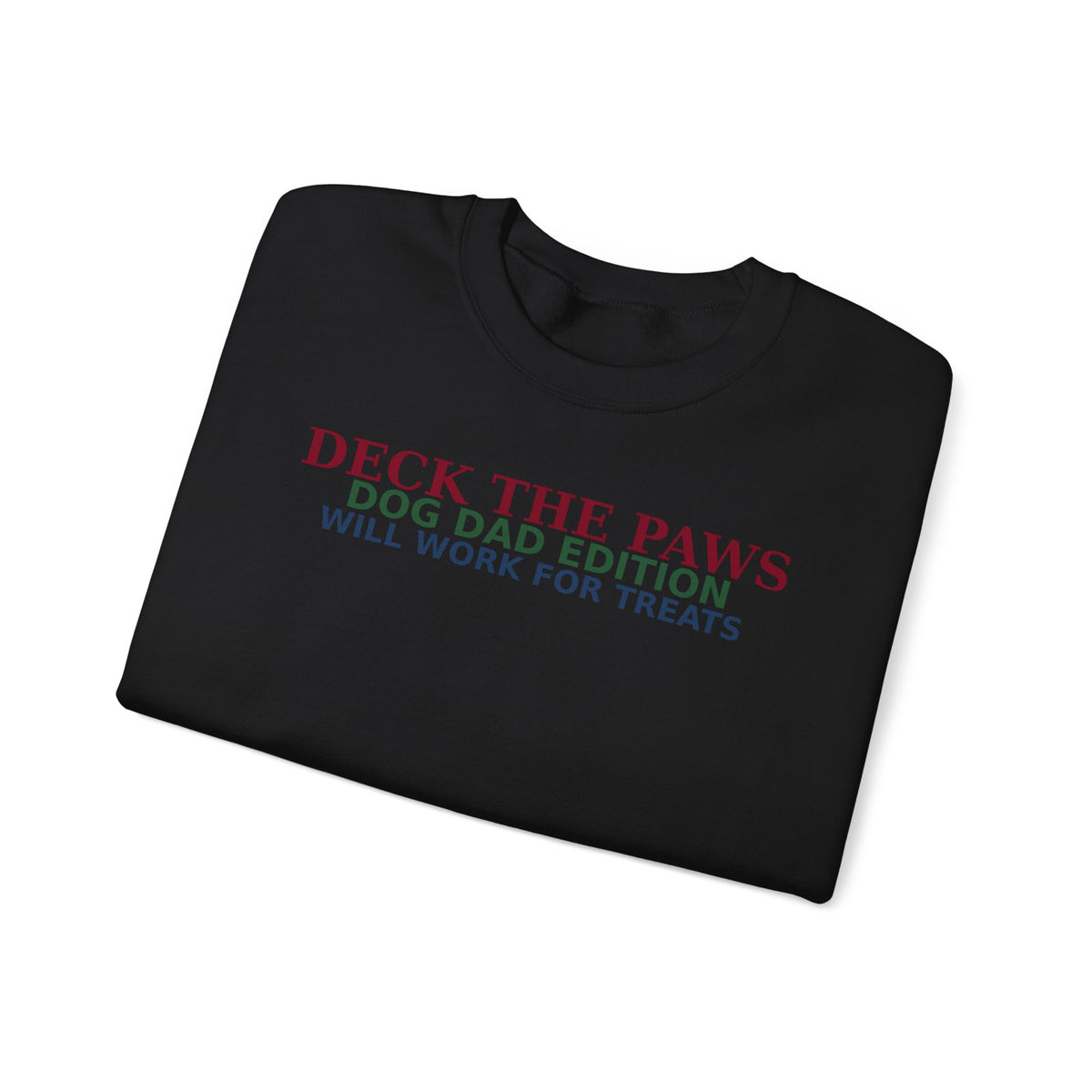 Deck The Paws Dog Dad Christmas Sweatshirt — Dog Dad Edition | Funny Dog Dad Holiday Crewneck