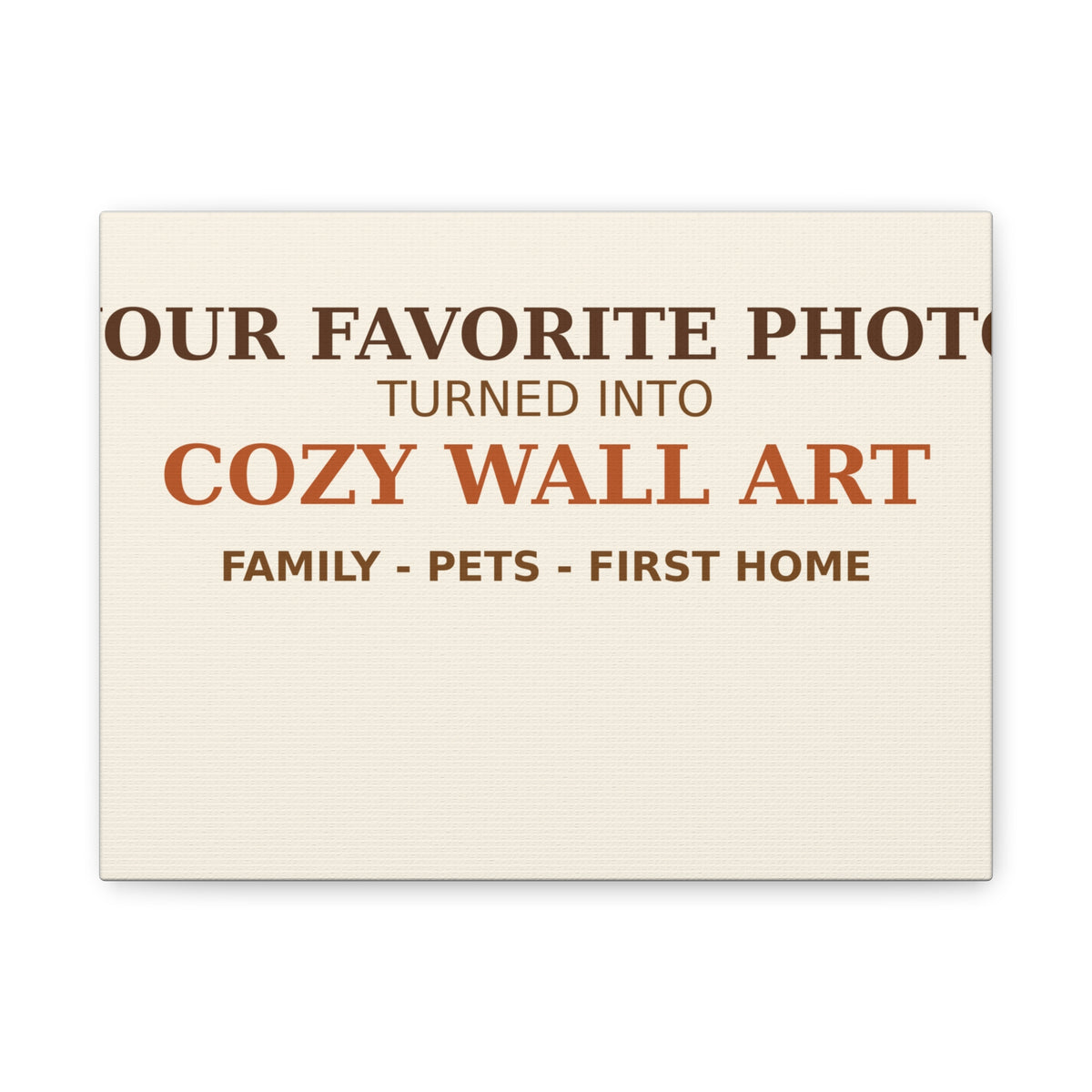 Personalized Photo Canvas Print — Your Favorite Photo Turned Into Cozy Wall Art | Family Pet Gift