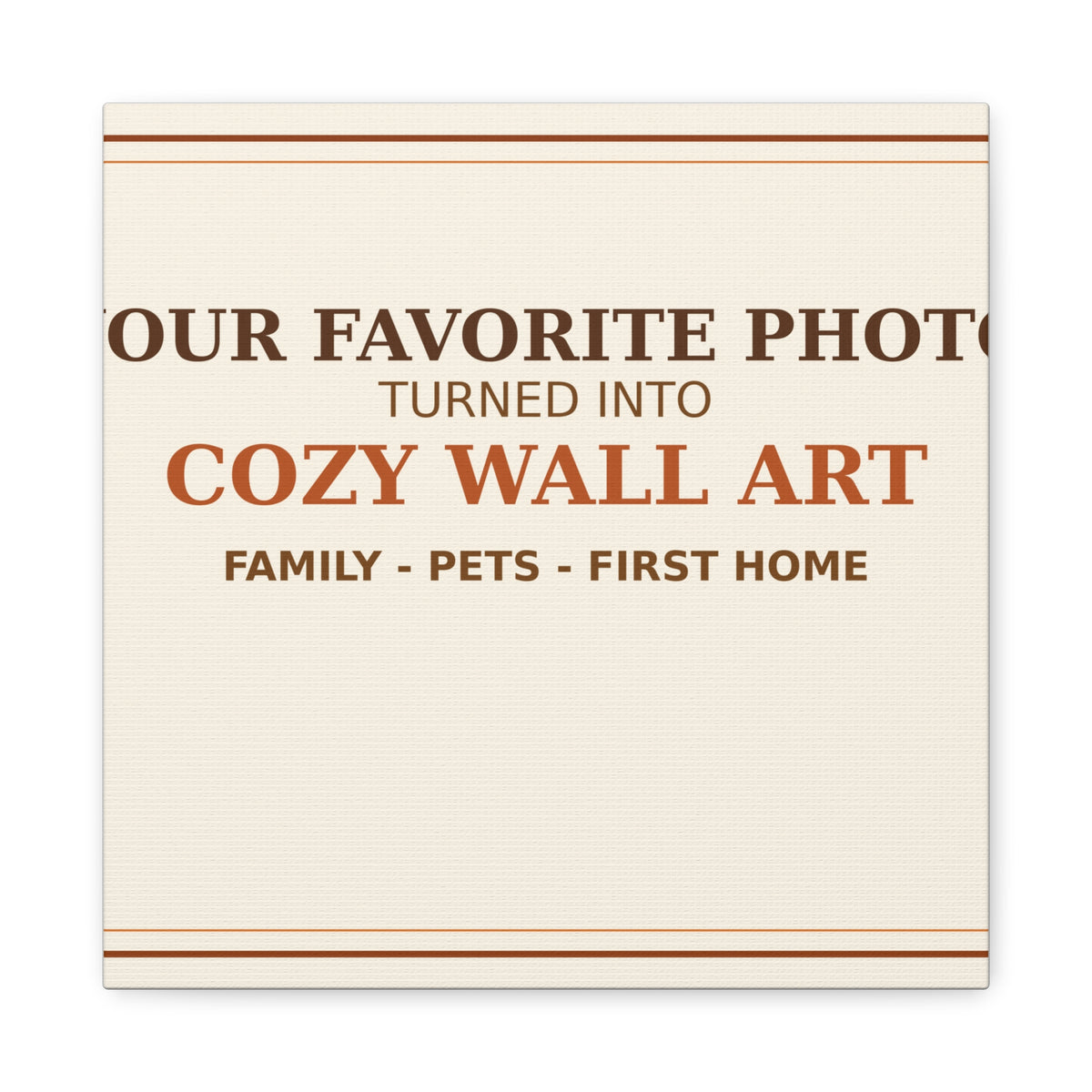 Personalized Photo Canvas Print — Your Favorite Photo Turned Into Cozy Wall Art | Family Pet Gift