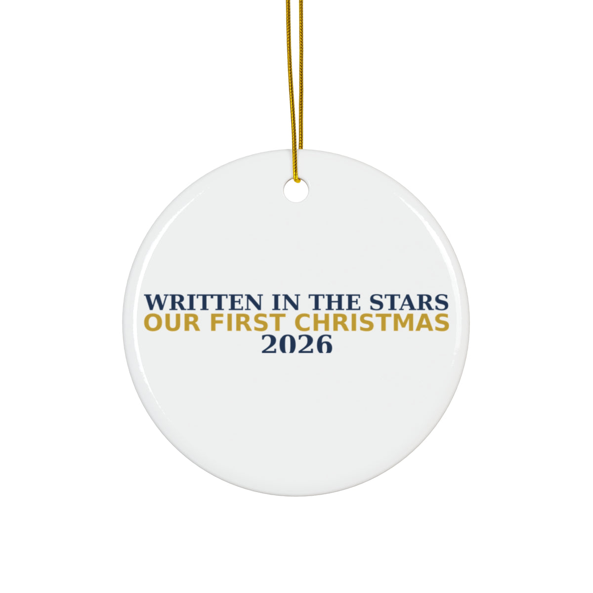 Written In The Stars Christmas Ornament — Our First Christmas 2026 | Personalized Star Map Ornament