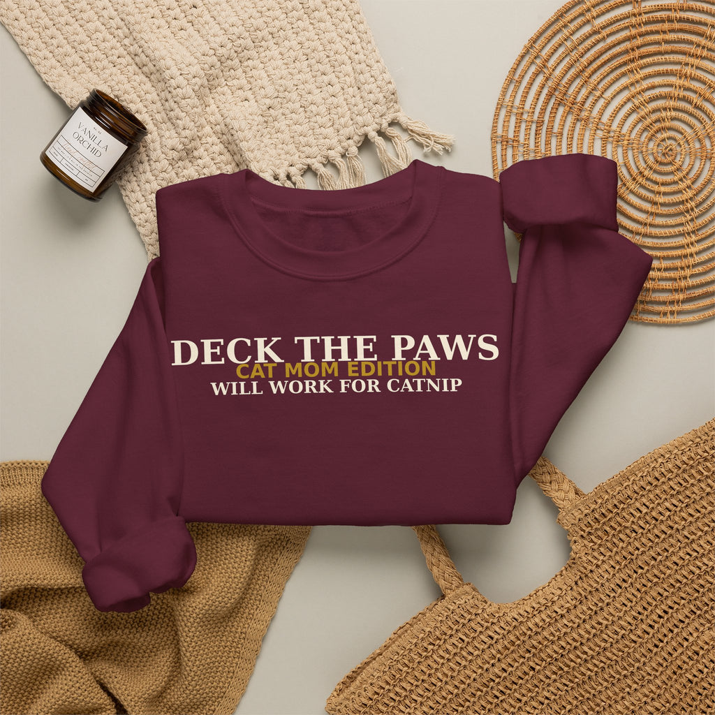 Deck The Paws Cat Mom Christmas Sweatshirt — Cat Mom Edition | Will Work For Catnip