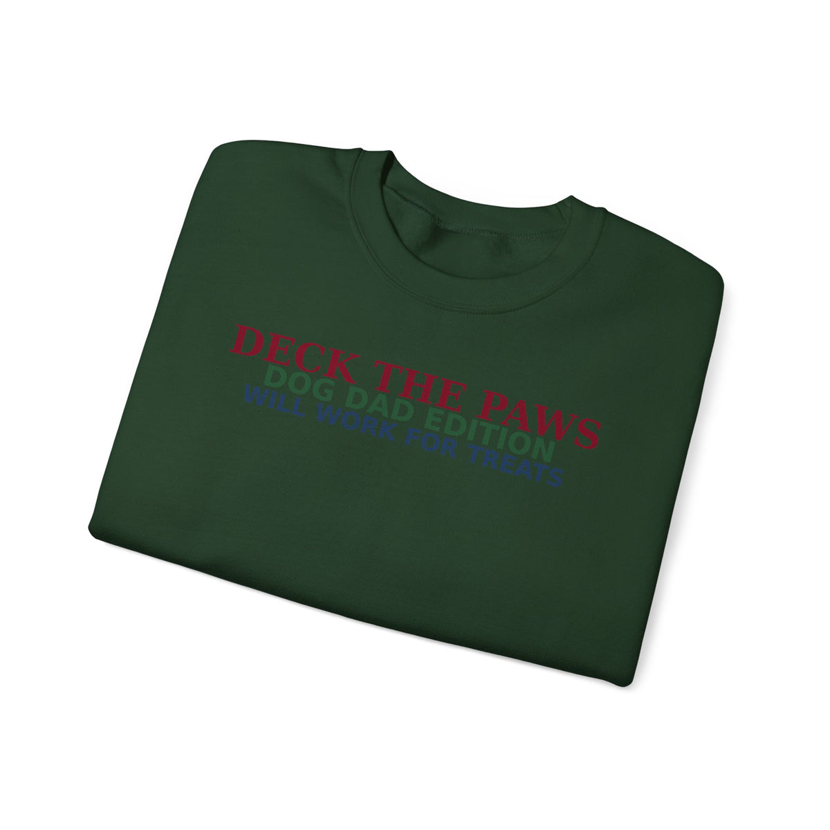 Deck The Paws Dog Dad Christmas Sweatshirt — Dog Dad Edition | Funny Dog Dad Holiday Crewneck