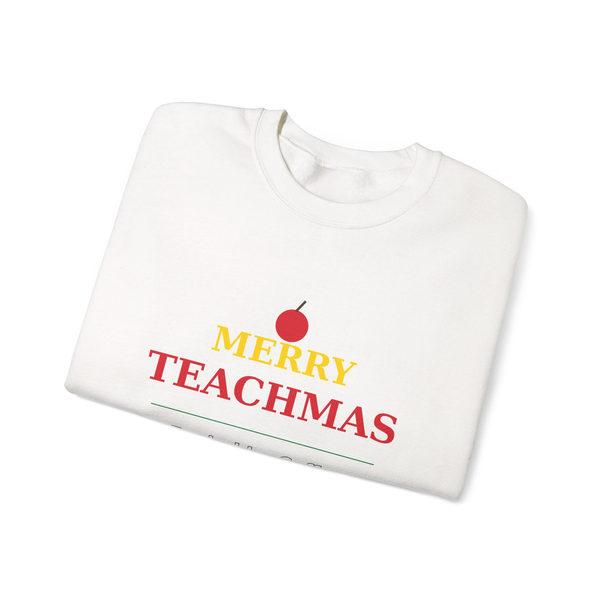 Teacher Christmas Sweatshirt — Merry Teachmas Funny Teacher Gift Crewneck
